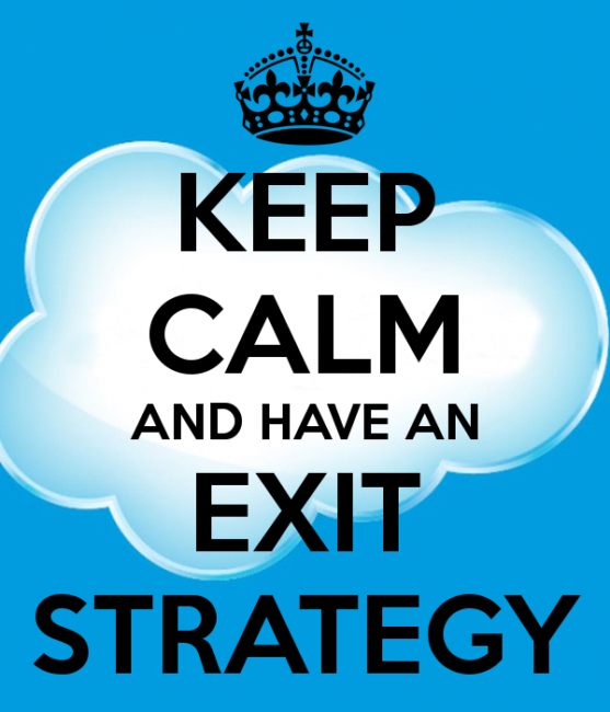 'Keep Calm and Have an Exit Strategy' poster in the Keep Calm meme style