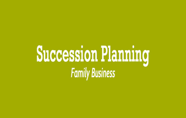 Graphic reading 'Succession Planning: Family Business'